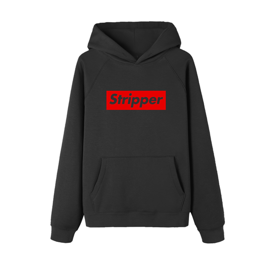 Stripper Hoodie