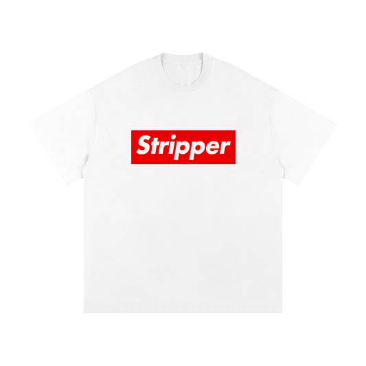 STRIPPER T-Shirt