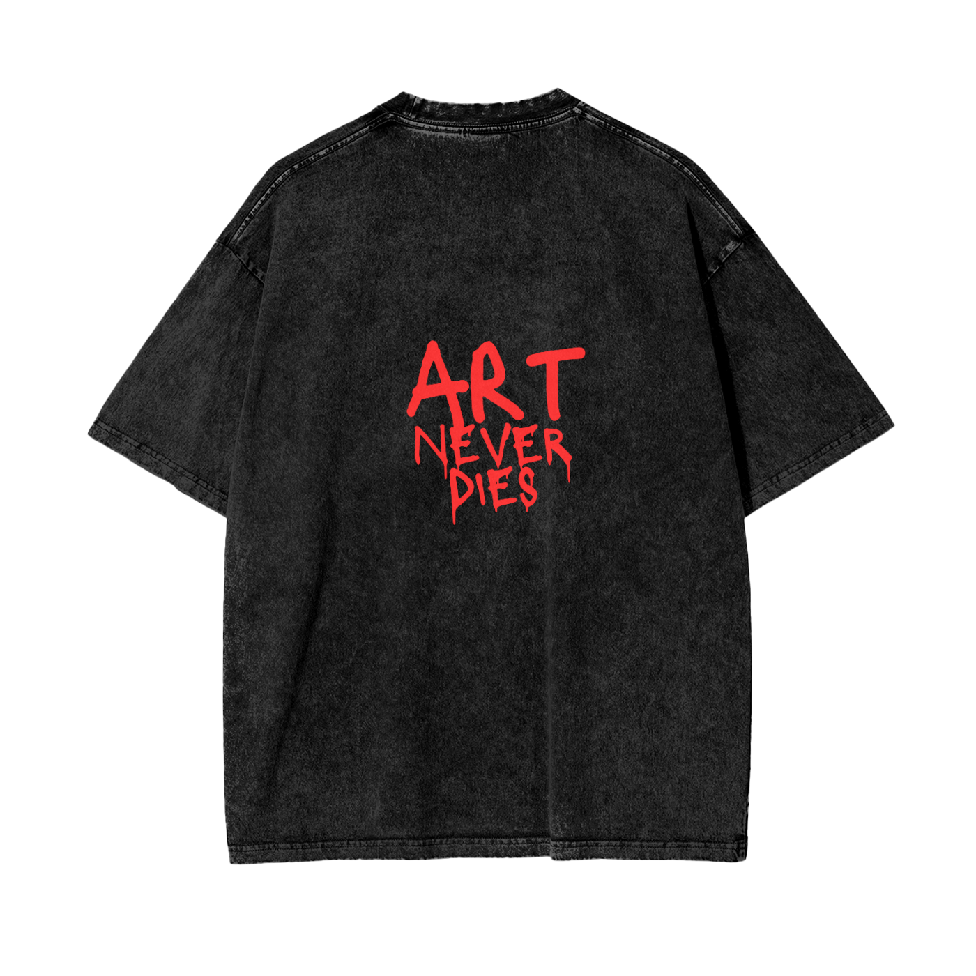 Art Never Dies T-Shirt