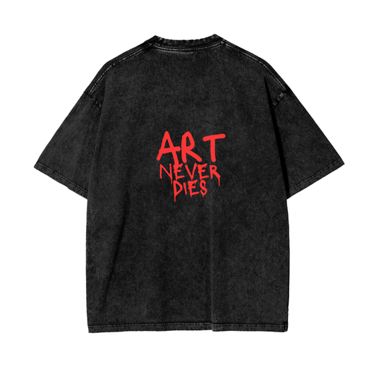 Art Never Dies T-Shirt