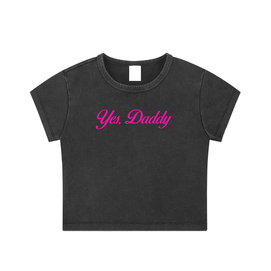 Yes Daddy Crop Top